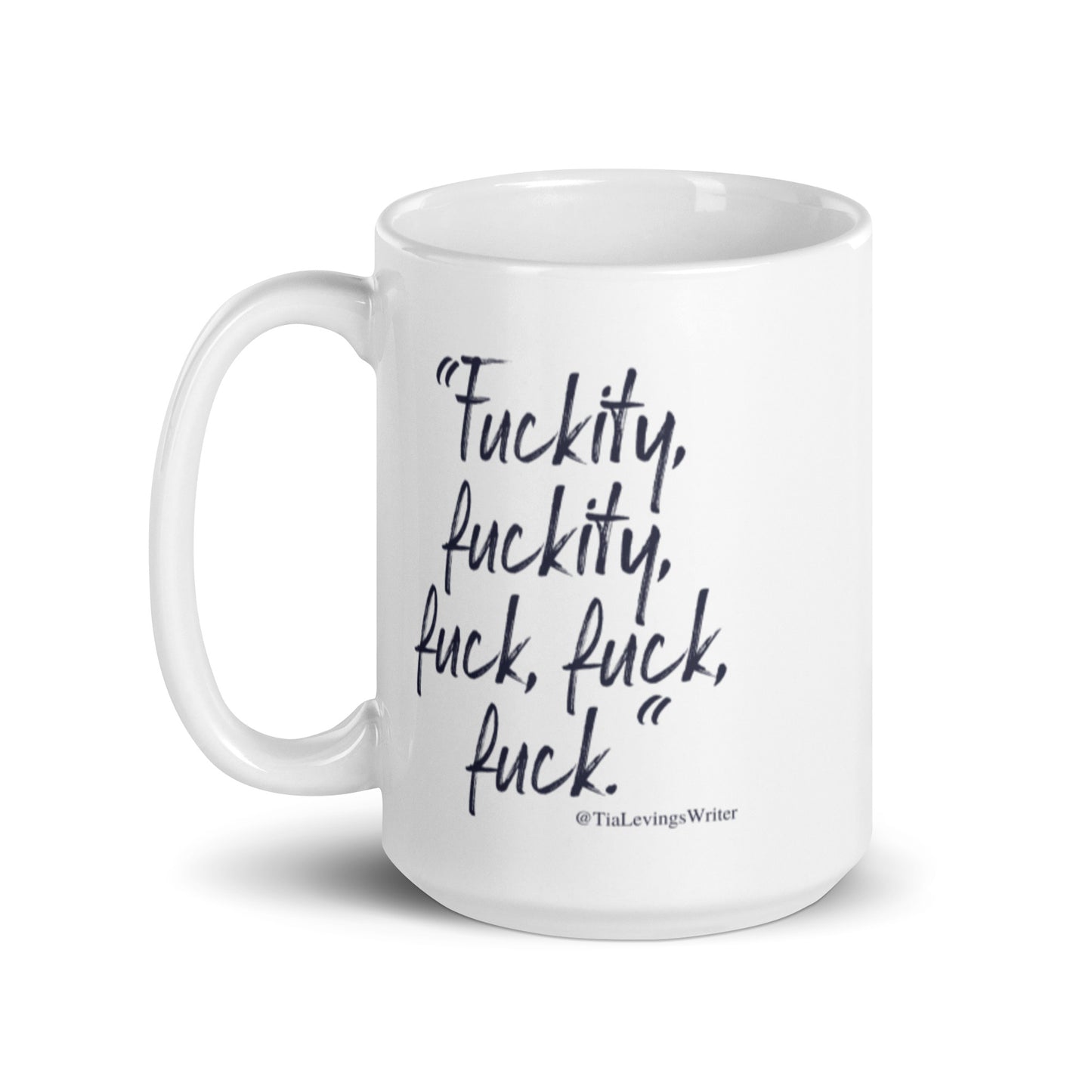 Fuckity Fuckity poetry mug